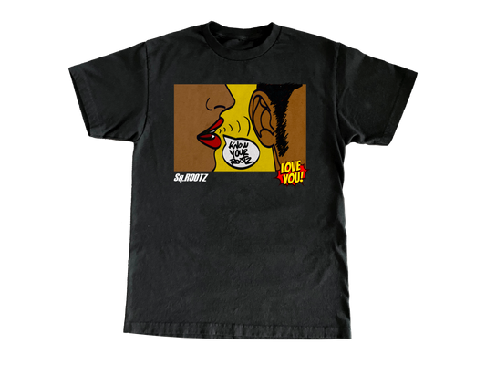Know Your Rootz Love! Tee