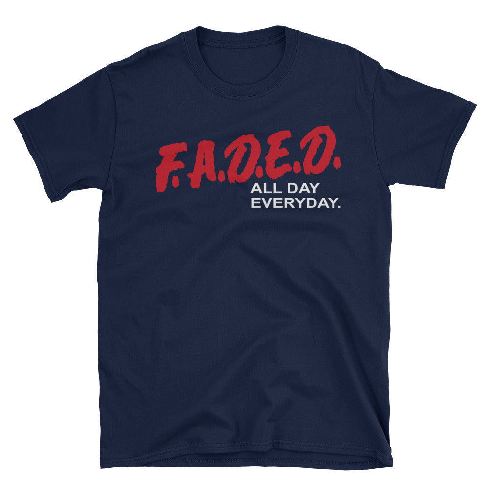 F.A.D.E.D. Tee