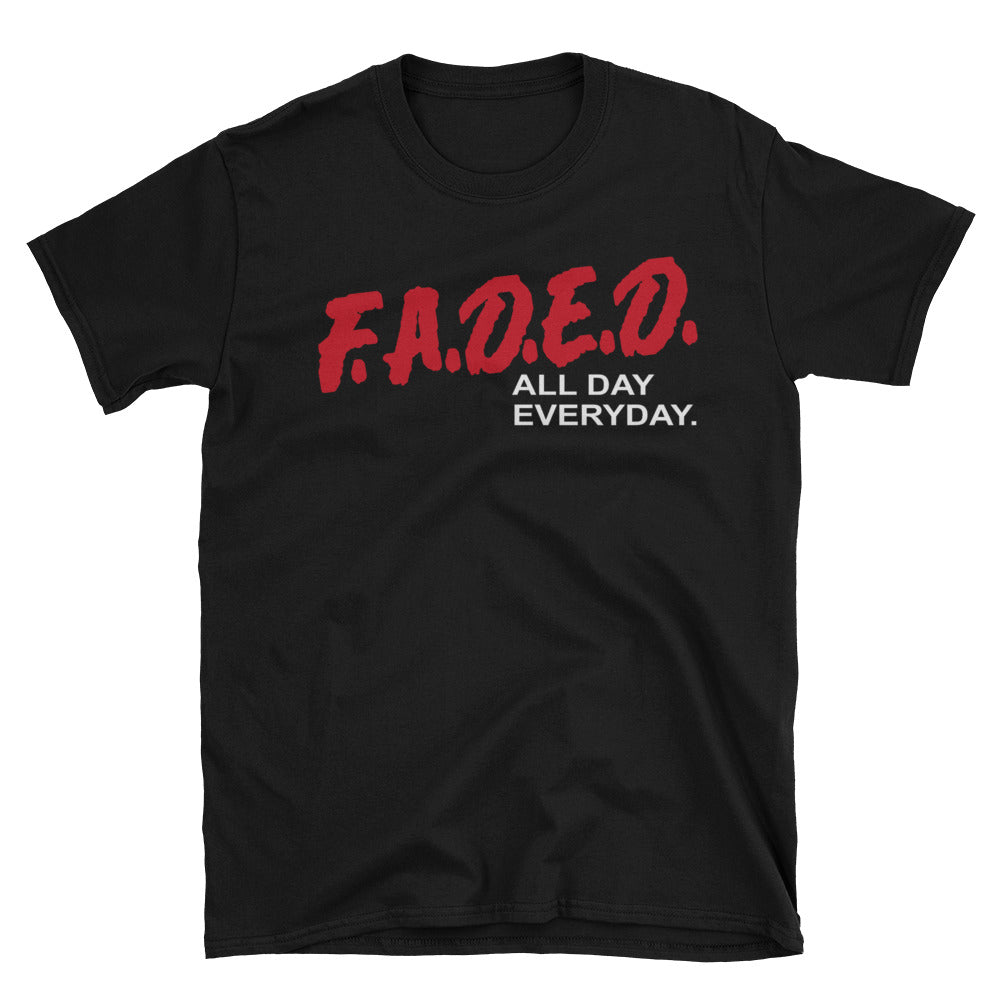 F.A.D.E.D. Tee