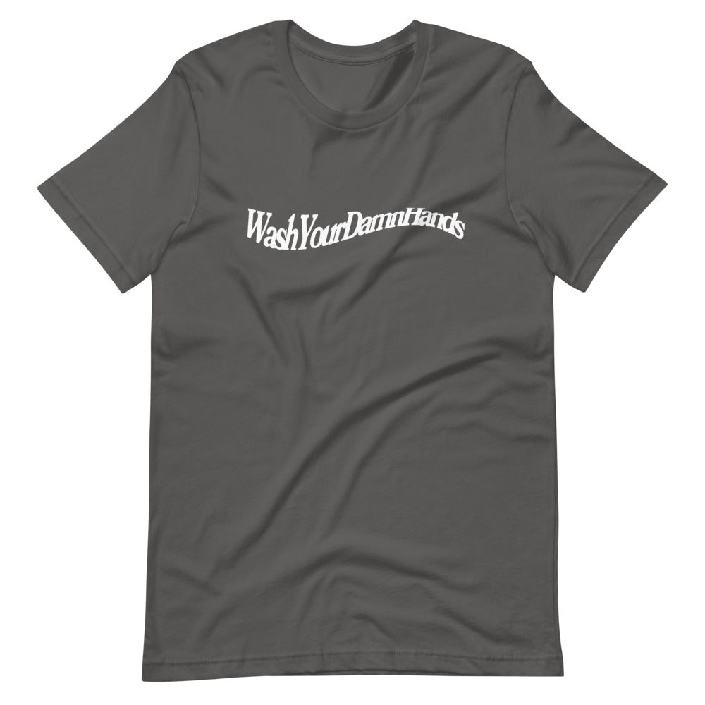 Wash Your Damn Hands Wave Tee