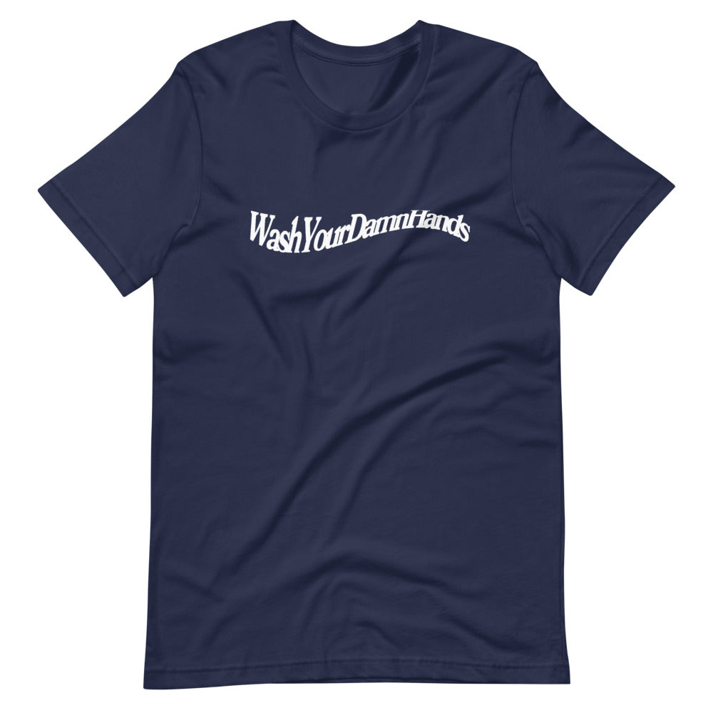 Wash Your Damn Hands Wave Tee