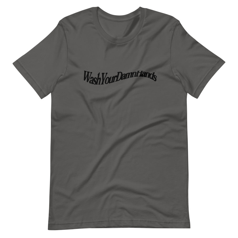 Wash Your Damn Hands Wave Tee