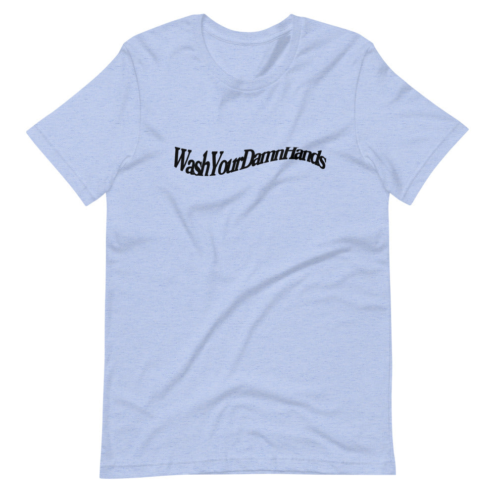 Wash Your Damn Hands Wave Tee